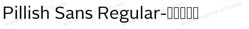 Pillish Sans Regular字体转换